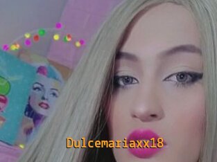 Dulcemariaxx18