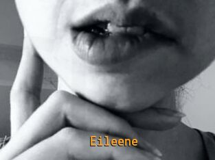 Eileene