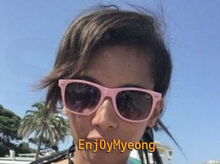 Enj0yMyeong