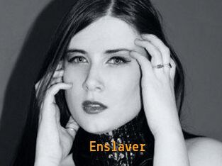 Enslaver