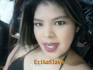 ErikaSlave