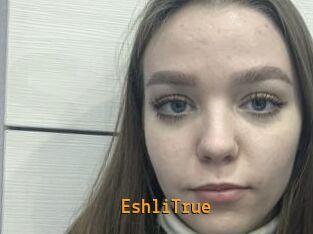 EshliTrue