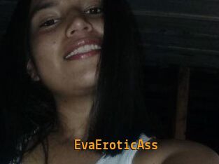 EvaEroticAss Sexcam Portal