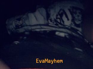EvaMayhem