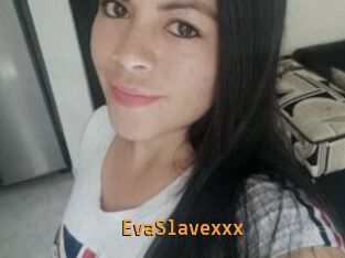 EvaSlavexxx