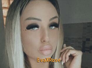 EvaXRose