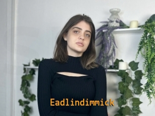 Eadlindimmick