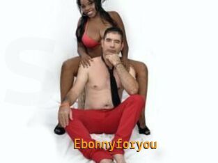Ebonnyforyou