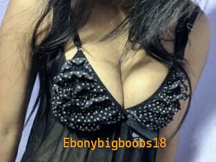 Ebonybigboobs18