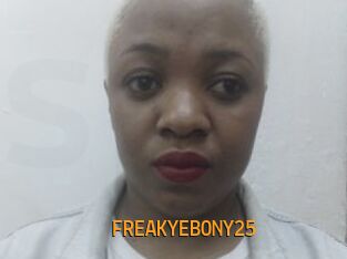 FREAKYEBONY25