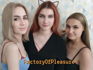 FactoryOfPleasure