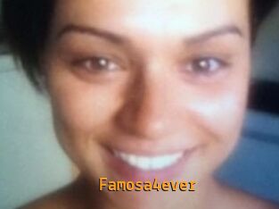 Famosa4ever