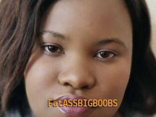 FatASSBIGBOOBS