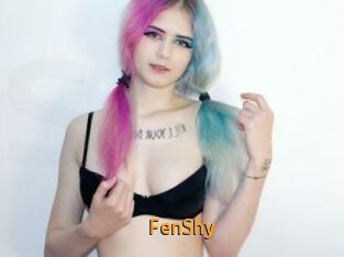 FenShy