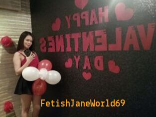 FetishJaneWorld69