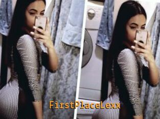 FirstPlaceLexx