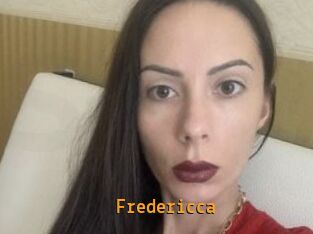 Fredericca