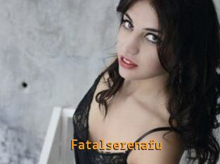 Fatalserenafu