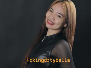 Fckingdrtybella