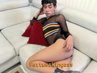 Fertwerkingass