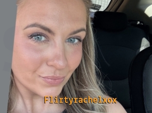 Flirtyrachelxox