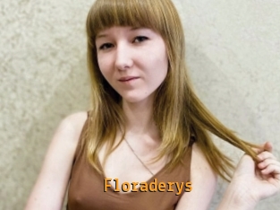 Floraderys