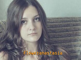 Floweranastasia