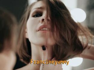 Francineyummy