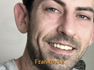 Frankfucks