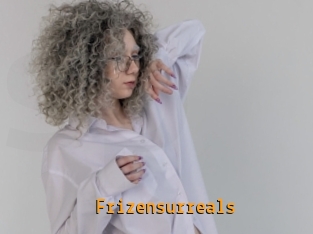 Frizensurreals