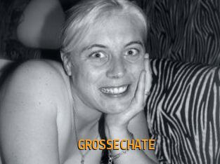 GROSSECHATE