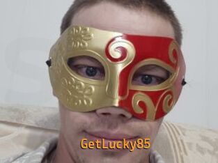 GetLucky85