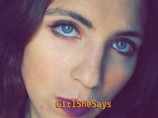 GirlSheSays