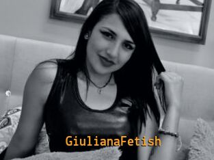 GiulianaFetish