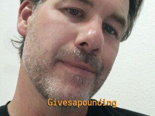 Givesapounding