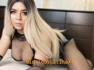 GloriousLatinaXL