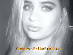 GoddessErikaErotica