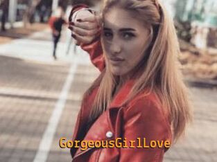 GorgeousGirlLove Sexcam Portal