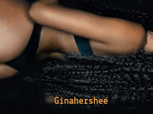 Ginahershee
