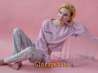 Gloripetite