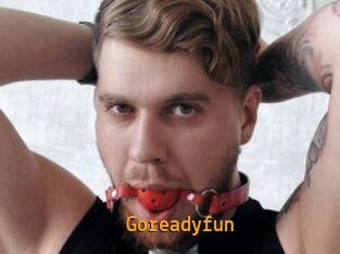 Goreadyfun