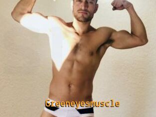 greeneyesmuscle Sexcam Portal