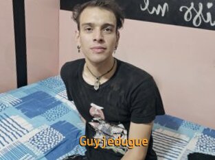 Guyjedugue