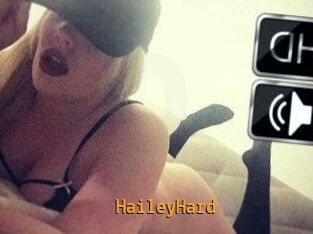 HaileyHard