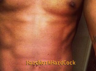 HardWorkHardCock