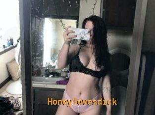 Honeylovesdick