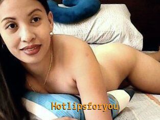 Hotlipsforyou