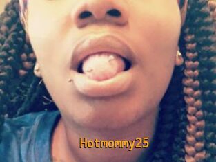 Hotmommy25