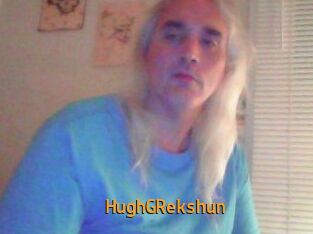 HughGRekshun