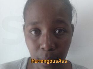 HumongousAss
